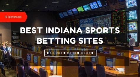 indiana sportsbooks|Indiana Sports Betting: Top Sportsbooks (August 2024 Update).